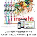 Insight Classroom Presentation tool