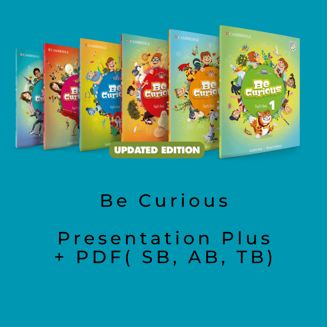 Be Curious - Presentation Plus (Windows version) + PDF( SB, AB, TB) 1 Be Curious - Presentation Plus (Windows version) + PDF( SB, AB, TB)