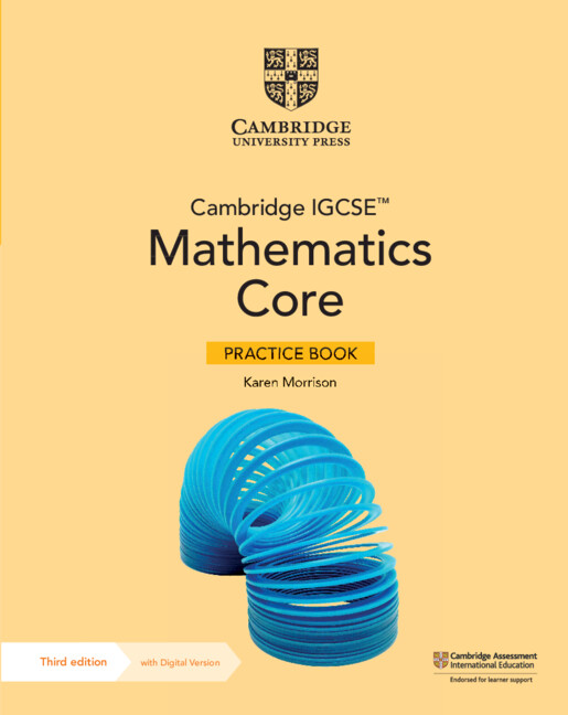 Download Cambridge IGCSE™ Mathematics Core and Extended Coursebook, Practice book (3rd Edition) 3 Download Cambridge IGCSE™ Mathematics Core and Extended Coursebook, Practice book (3rd Edition) - Image 3