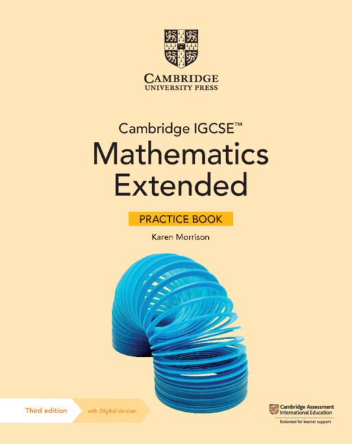Download Cambridge IGCSE™ Mathematics Core and Extended Coursebook, Practice book (3rd Edition) 4 Download Cambridge IGCSE™ Mathematics Core and Extended Coursebook, Practice book (3rd Edition) - Image 4