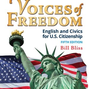 Download Voices of Freedom: English and Civics for U.S. Citizenship, Fifth Edition: PDF, audio, resources