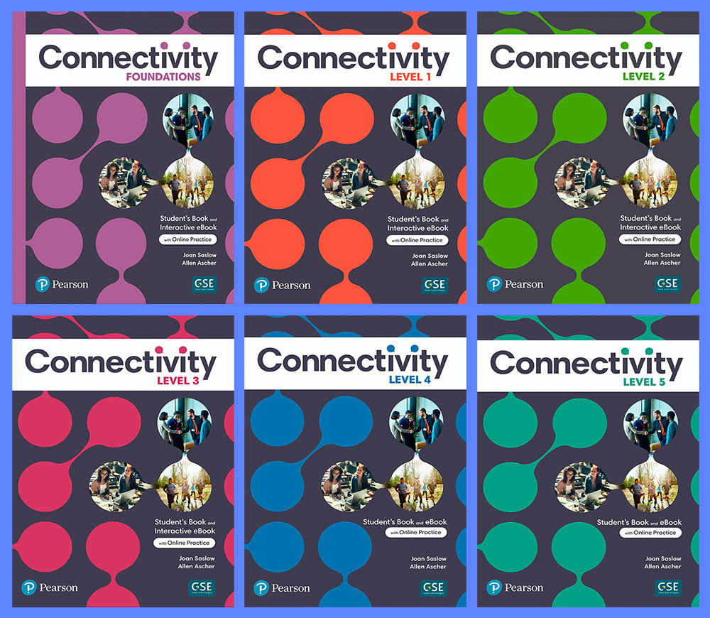 Connectivity - PDF (SB,WB,TB), Audio, Videos for teacher. (No Interactive tool) 1 Connectivity - PDF (SB,WB,TB), Audio, Videos for teacher. (No Interactive tool)