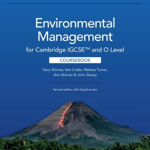Download Cambridge IGCSE™ and O Level Environmental Management Coursebook (2nd Edition) PDF