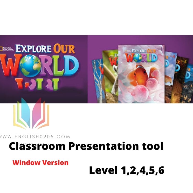 Explorer our world 1st edition - Classroom Presentation Tools ( Windows version) 1 Explorer our world 1st edition - Classroom Presentation Tools ( Windows version)