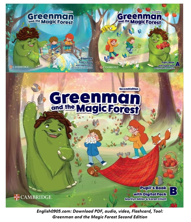 Download PDF, audio, video, Flashcard, Tool: Greenman and the Magic Forest Second Edition 1 Download PDF, audio, video, Flashcard, Tool: Greenman and the Magic Forest Second Edition