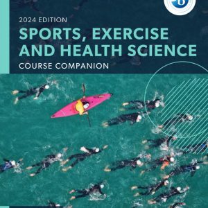 (Instant Download) PDF (high quality) Oxford Resources for IB DP Sports, Exercise and Health Science 2024