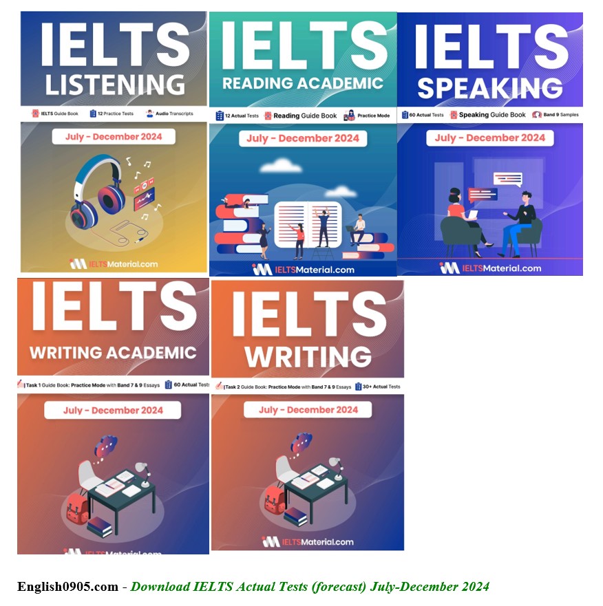 (Instant download) IELTS Actual Tests (forecast) July-December 2024 PDF, audio, script 1 (Instant download) IELTS Actual Tests (forecast) July-December 2024 PDF, audio, script