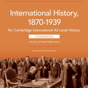 Download Cambridge International AS Level History International History 1870–1939 (3rd edition -2025)