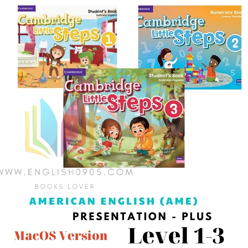 Cambridge Little Steps (AmE) Presentation Plus (MacOS version) +PDFs 1 Cambridge Little Steps (AmE) Presentation Plus (MacOS version) +PDFs
