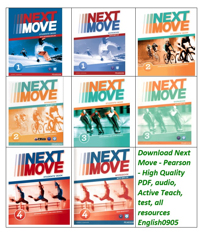 Download Next Move - Pearson - High Quality PDF, audio, Active Teach (Window + MacOS), test, all resources 1 Download Next Move - Pearson - High Quality PDF, audio, Active Teach (Window + MacOS), test, all resources
