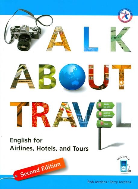 Download Talk About Travel (Second Edition) - PDF (high quality) , audio, transcript 1 Download Talk About Travel (Second Edition) - PDF (high quality) , audio, transcript
