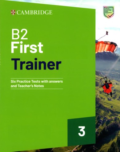 Download B2 First Trainer 3 (2025): PDF, Audio, Test, Answer keys, teacher note 1 Download B2 First Trainer 3 (2025): PDF, Audio, Test, Answer keys, teacher note