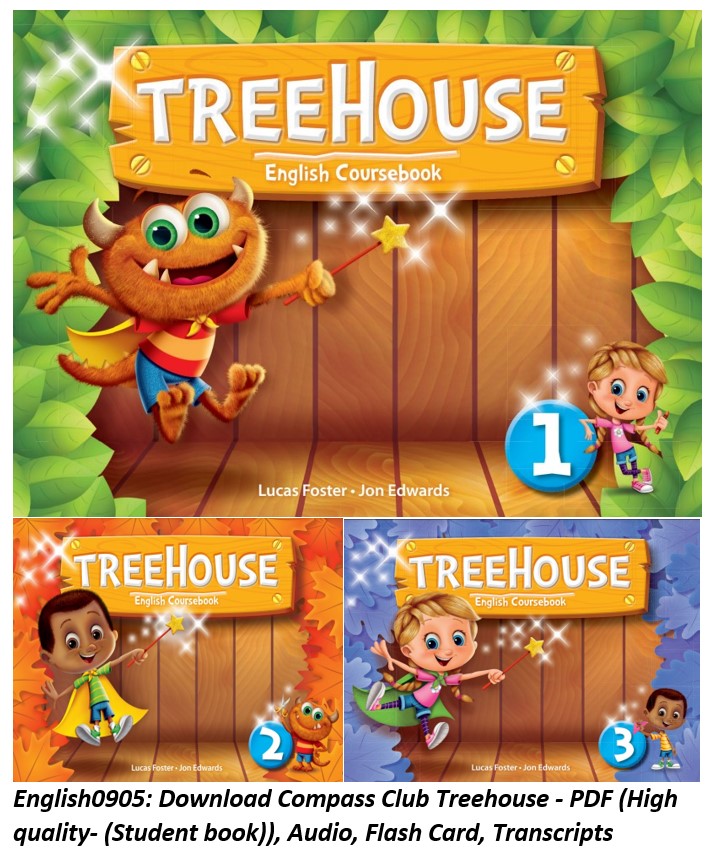 (Instant download) Compass Club Treehouse - PDF ( High quality- (Student book)), Audio, Flash Card, Transcripts 1 (Instant download) Compass Club Treehouse - PDF ( High quality- (Student book)), Audio, Flash Card, Transcripts