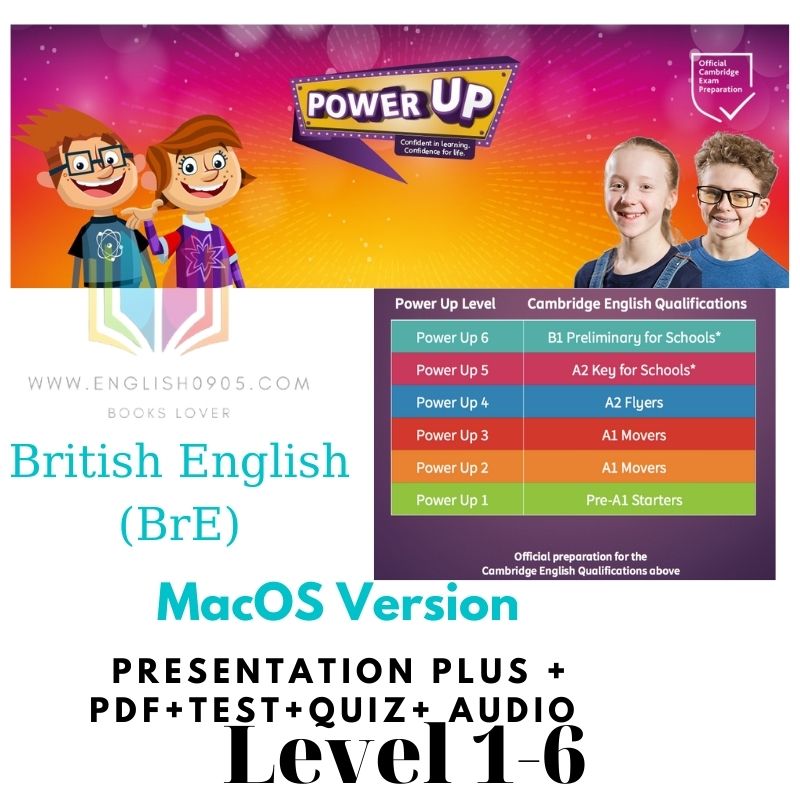 Power Up (BrE) - Presentation Plus (MacOS version) + Test+Quiz + Resource 1 Power Up (BrE) - Presentation Plus (MacOS version) + Test+Quiz + Resource